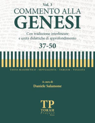 Title: Commento alla Genesi - Vol 3 (37-50): Con traduzione interlineare, Author: Daniele Salamone