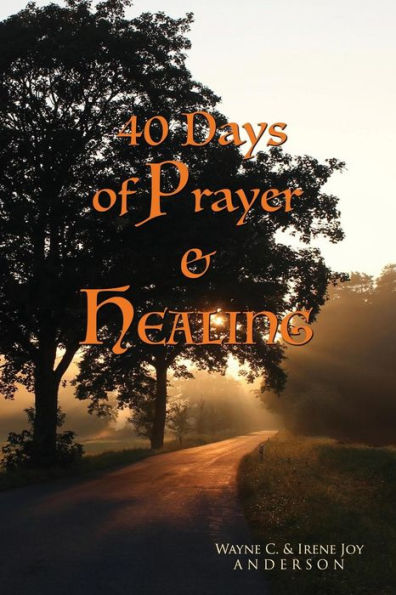 40 Days of Prayer & Healing