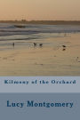 Kilmeny of the Orchard