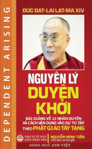 Title: Nguyên lý Duyên kh?i: Song ng? Anh - Vi?t, Author: Đức Đạt-Lai Lạt-Ma XIV