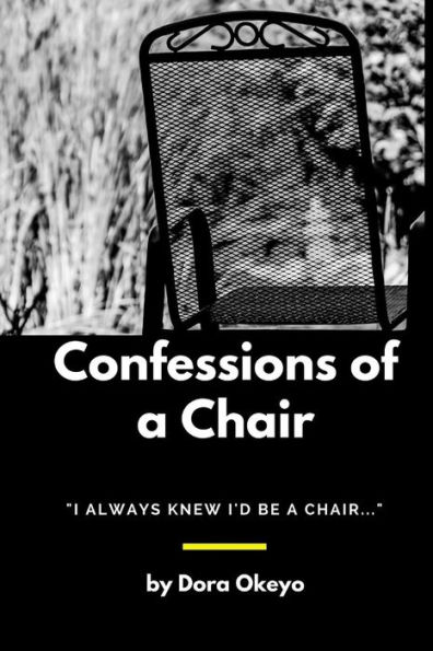 Confessions of a Chair