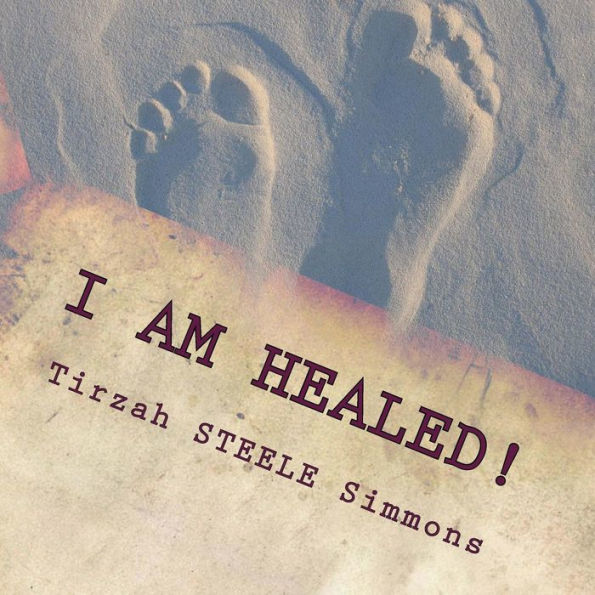 I am Healed!