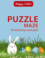 Title: Happy Easter Maze Puzzle for Kids: Maze Puzzle Easter Gifts for Boys and Girls, Big Book Of Mazes for Kids, Amazing Maze Large Print 8.5x11, (Activity Book for Kids) (Volume 2), Author: HR. Puzzle Activity