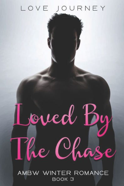 Loved By The Chase