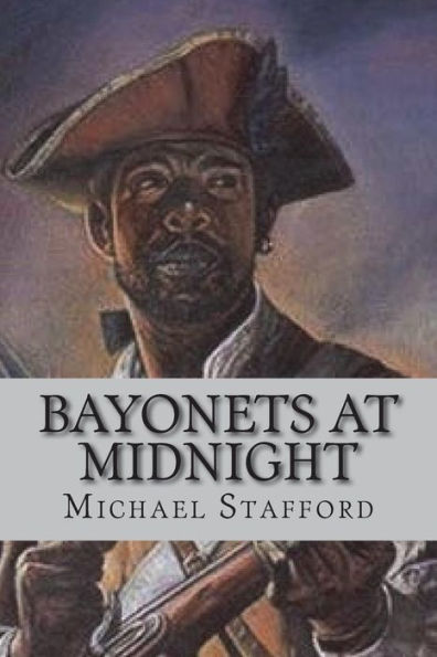 Bayonets at Midnight: The Noah Cropper Story