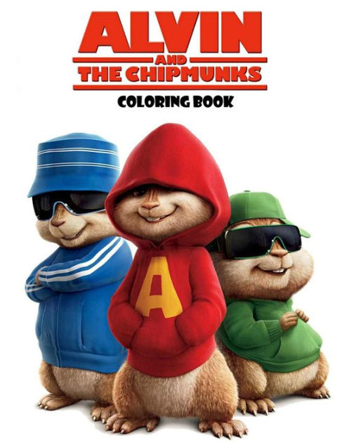 Alvin and the Chipmunks Coloring Book: Coloring Book for Kids and ...