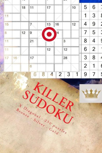Killer Sudoku - X Diagonal - 250 puzzles Bronze - Silver - Gold - Vol. 170: 9 x 9 PITSTOP. Enjoy this excellent Sudoku.
