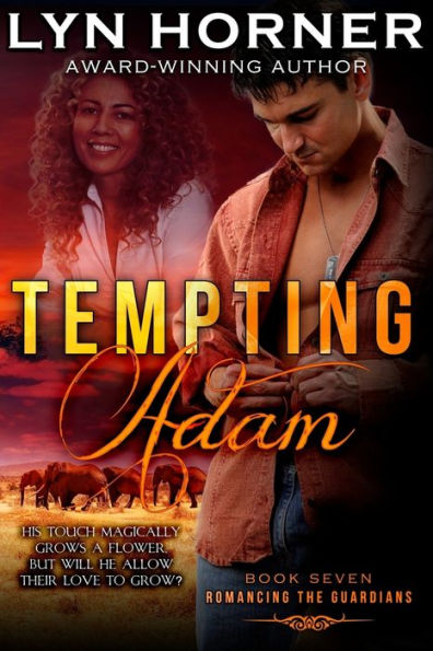 Tempting Adam: Romancing the Guardians, Book Seven
