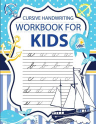 Title: Cursive handwriting workbook for kids: workbook cursive, k workbook age 5, cursive handwriting workbook for teens, workbooks for preschoolers, Author: Fidelio Bunk