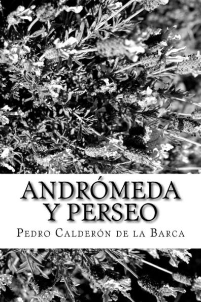 Andrómeda y Perseo: Auto sacramental alegórico