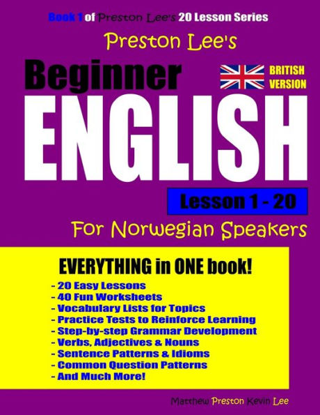 Preston Lee's Beginner English Lesson 1 - 20 For Norwegian Speakers (British)