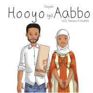 Title: Hooyo iyo Aabbo, Author: Fadumo M Ibrahim