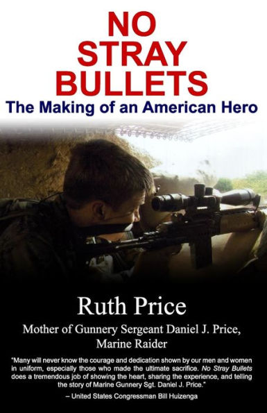 No Stray Bullets: The Making of an American Hero