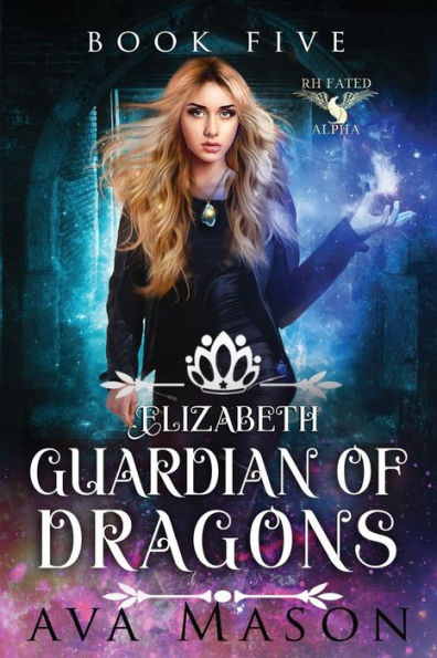 Elizabeth, Guardian of Dragons: A Reverse Harem Paranormal Romance
