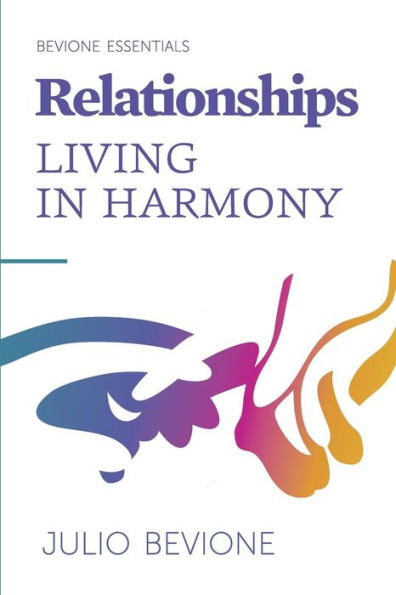 Relationships: Living in harmony