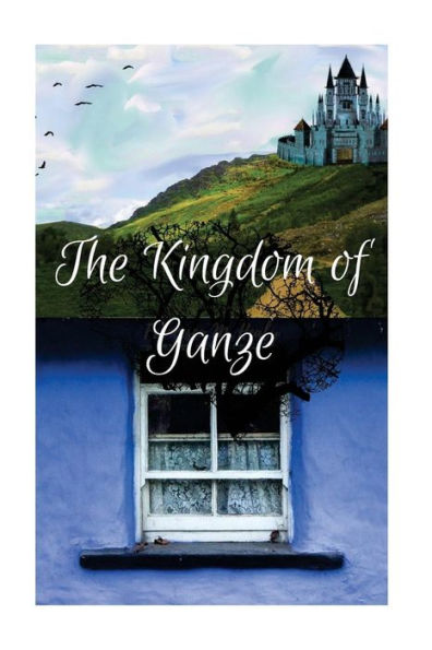 The Kingdom of Ganze