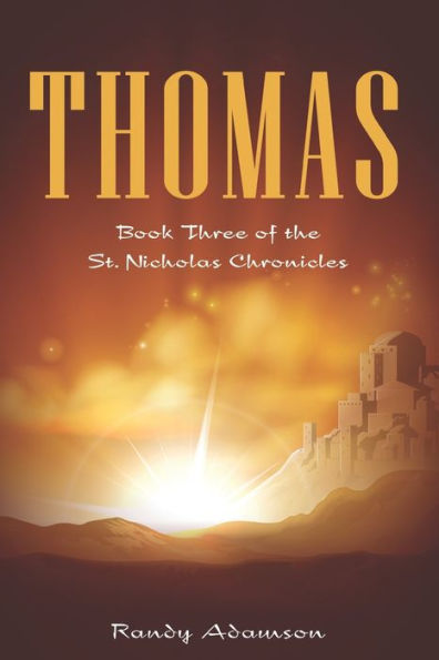 Thomas: Book Three of the St. Nicholas Chronicles