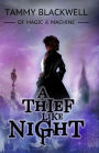 A Thief Like Night