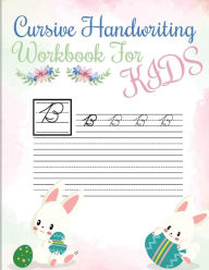 Title: Cursive handwriting workbook for kids: abc workbooks for preschool, abc workbook for kindergarten, workbooks for preschoolers, k workbook age 5, grade 1-2-3, Author: Lorence Slaton