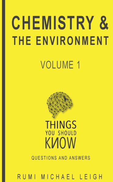 Chemistry and the Environment: Volume 1