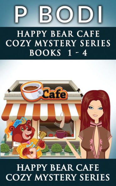 Happy Bear Cafe Series Books 1-4: Happy Bear Cafe Cozy Mystery Series