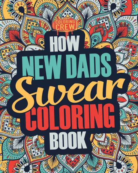 Things I Want To Say At Work But Can't: Adult Coloring Book Funny