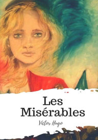 Title: Les Miserables, Author: Isabel Florence Hapgood