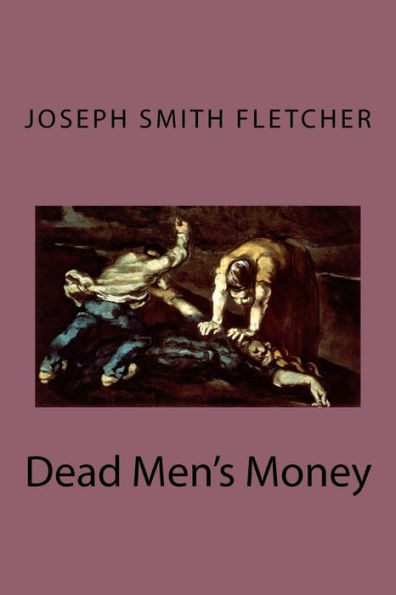 Dead Men's Money