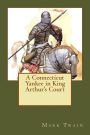 A Connecticut Yankee in King Arthur's Court