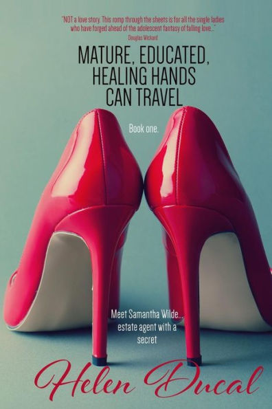 Mature, educated, healing hands, can travel: Meet Samantha Wilde, estate agent with a secret