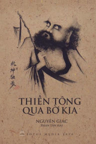 Title: Thien Tong Qua Bo Kia, Author: Nguyen Giac Tan Hai Phan