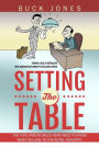 Setting The Table: Setting The Table: The Vital Points Sales Reps Need To Know When Selling To The Retail Industry