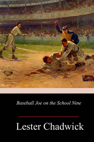 Baseball Joe on the School Nine