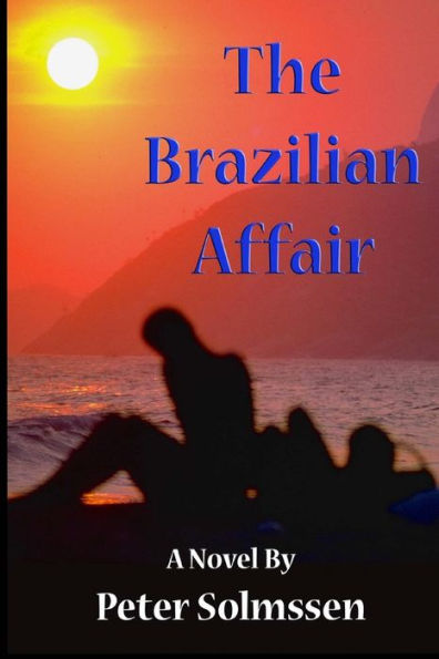 The Brazilian Affair