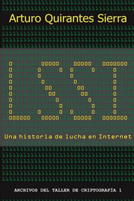 Title: LSSI, una historia de lucha en Internet, Author: Arturo Quirantes