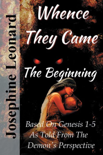 Whence They Came: The Beginning