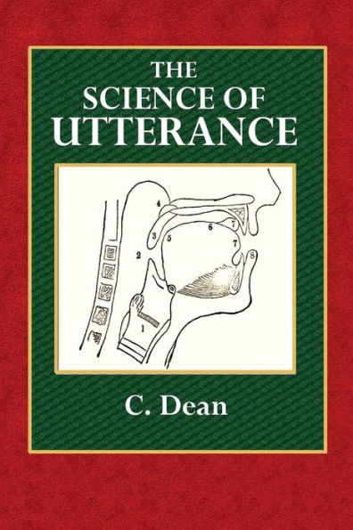 The Science of Utterance