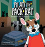 Pilati the Pack Rat