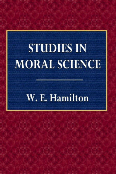 Studies in Moral Science