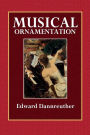 Musical Ornamentation: (Part I)