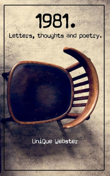 1981.: Letters, thoughts and poetry.