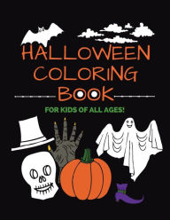 Title: Halloween Coloring Book for Kids of all Ages!, Author: Richard Seasons