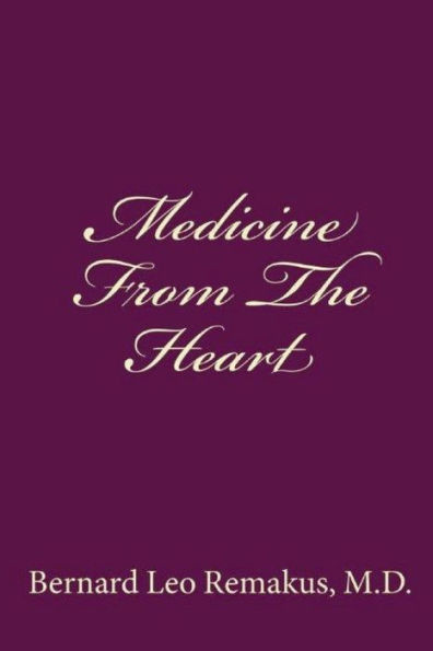 Medicine From The Heart