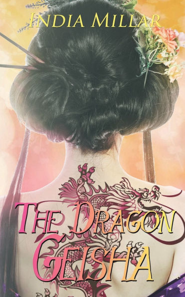 The Dragon Geisha: A Historical Romance