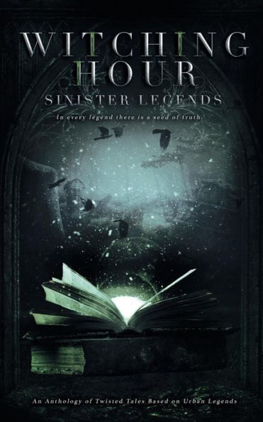 Witching Hour: Sinister Legends: