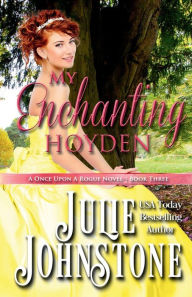 Title: My Enchanting Hoyden, Author: Julie Johnstone