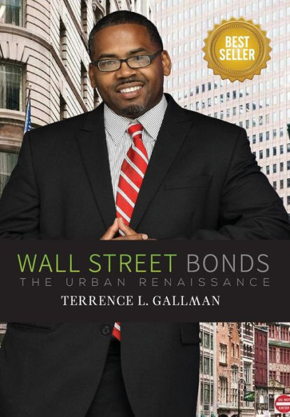 WALL STREET BONDS: THE URBAN RENAISSANCE