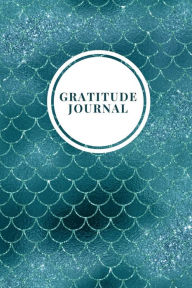 Title: Turquoise Gratitude Journal with Scales, Author: Maya Necalli