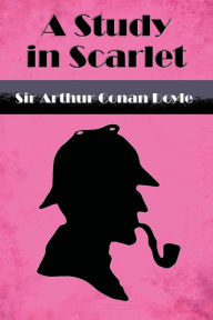 Title: A Study in Scarlet (Illustrated), Author: Arthur Conan Doyle