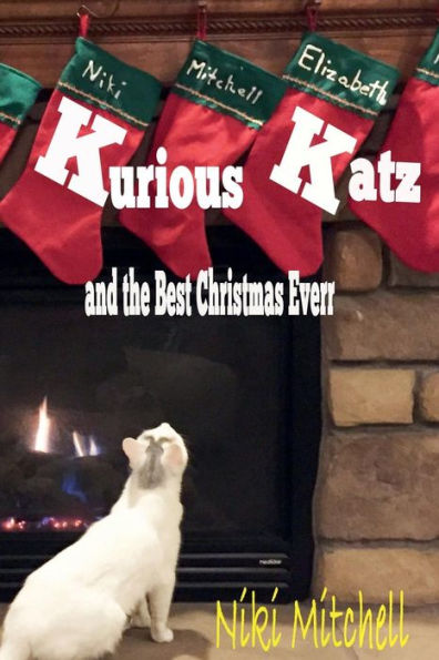 Kurious Katz and the Best Christmas Ever